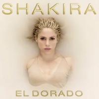 Shakira "El Dorado"