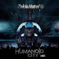 Tokio Hotel "Humanoid City - Live"