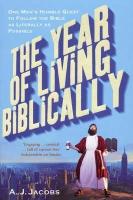 A.J. Jacobs "The Year of Living Biblically"