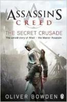 Bowden, Oliver "Assassin's Creed Book 3 / Кредо ассасина"
