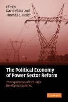 Edited by David G. Victor "The Political Economy of Power Sector Reform"