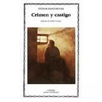 Dostoevski F. "Crimen y Castigo"