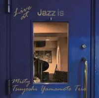 Tsuyoshi Yamamoto Trio "Misty - Live At Jazz Is, CD"