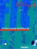 Fit furs Goethe-Zertifikat B2