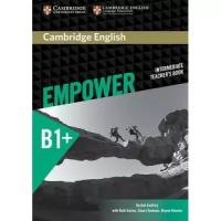 Rachel Godfrey, Ruth Gairns, Stuart Redman, Wayne Rimmer "Cambridge English Empower Intermediate Teacher's Book"