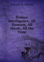 Human Intelligence: All Humans, All Minds, All the Time