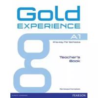 Penelope Campbell "Gold Experience A1 Teacher`s Book"
