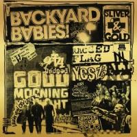 Backyard Babies "Sliver And Gold / Limited Edition"