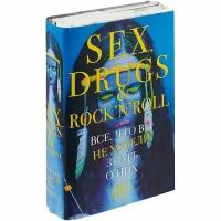 Марнелл К. "Sex, drugs & rock'n'roll. Все, что вы хотели знать о них. В 2 кн.: Как сломать себе жизнь; Группи: sex, Ddugs & rock'n'roll по-настоящему"