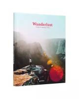 Книга Wanderlust: Hiking on Legendary Trails (EN)