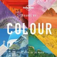 Книга "Travel by Colour: Edition en anglais"