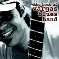 CD Warner Vargas Blues Band – Best Of Vargas Blues Band
