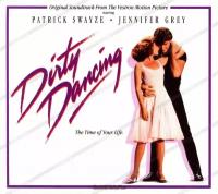"Саундтрек. Dirty Dancing O.S.T. (CD)"