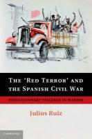 Ruiz Julius "Red Terror' and the Spanish Civil War"