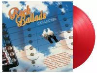 Виниловая пластинка Rock Ballads Collected (Translucent Red) 2LP