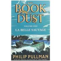 Pullman Philip / Пулман Филип "La belle sauvage: the book of dust volume one"