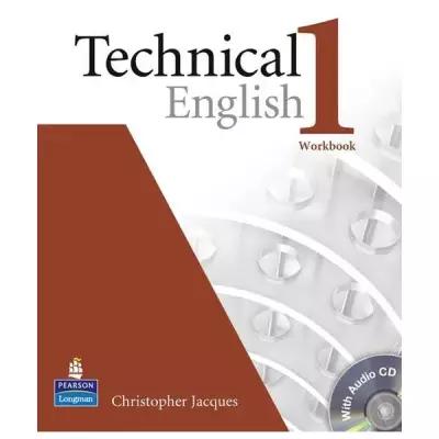 Jacques C. "Technical English 1 Workbook + Audio CD"