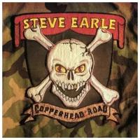 Steve Earle. Copperhead Road (виниловая пластинка)