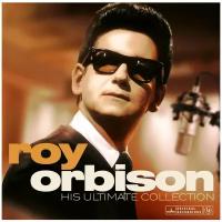 Виниловая пластинка Roy Orbison. His Ultimate Collection (LP)