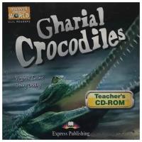 Gharial Crocodiles Teacher's CD-ROM
