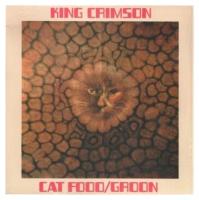 King Crimson - Cat Food / Groon (10" сингл '2020)