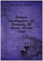 Human Intelligence: All Humans, All Minds, All the Time
