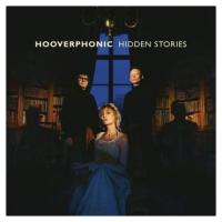Виниловые пластинки, Universal Music Belgium, HOOVERPHONIC - Hidden Stories (LP, Coloured)