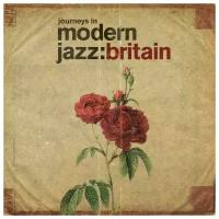 Виниловые пластинки, Decca, VARIOUS ARTISTS - Journeys In Modern Jazz: Britain (2LP)